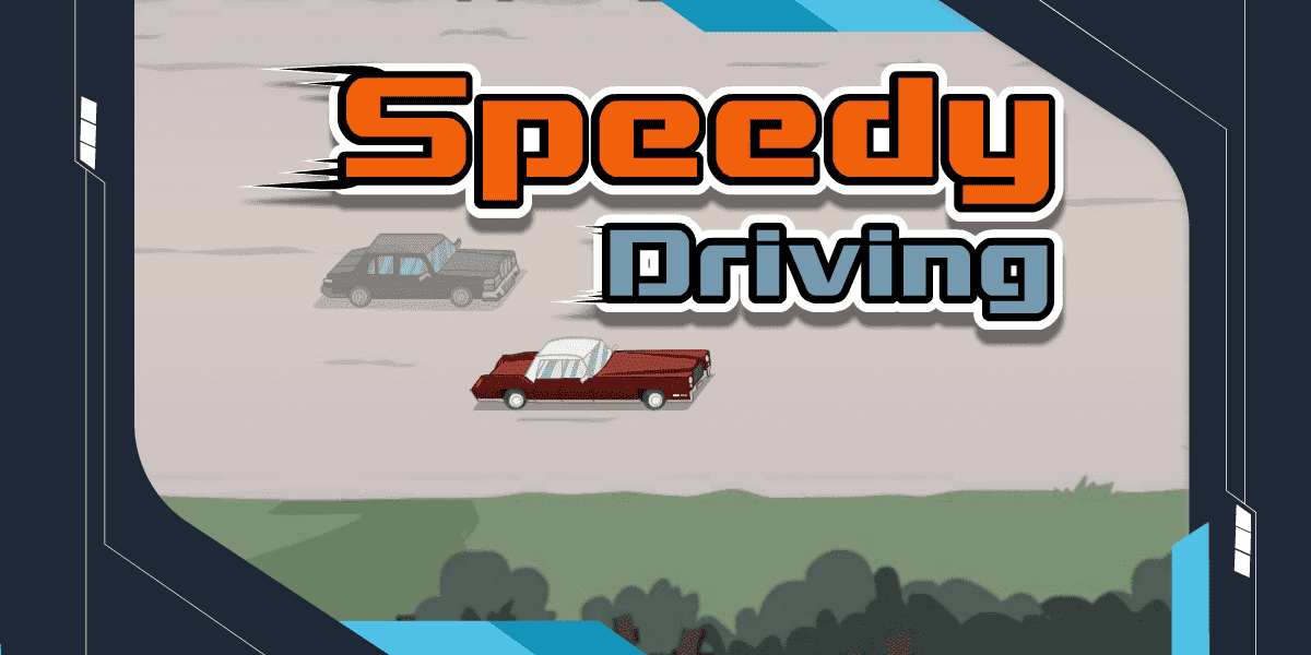 Speedy Driving banner